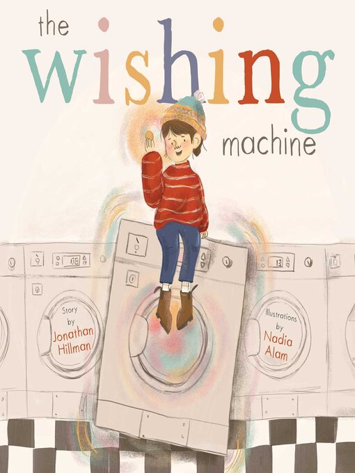 Title details for The Wishing Machine by Jonathan Hillman - Available